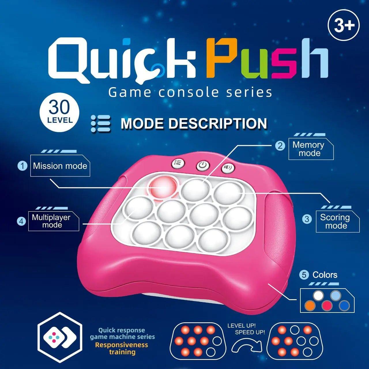 Quick Push Game Console